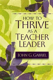 How to thrive as a teacher leader cover image cdn