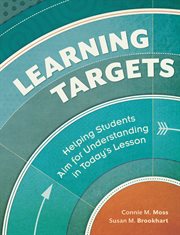 Learning targets : helping students aim for understanding in today's lesson cover image cdn