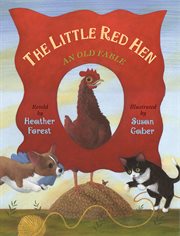 The little red hen : an old fable cover image cdn