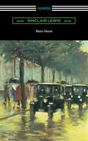 Main Street : the story of Carol Kennicott cover image cdn