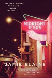 Midnight Jesus : Where Struggle, Faith, and Grace Collide . . . cover image cdn