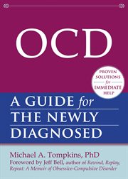 OCD : a guide for the newly diagnosed cover image cdn