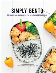 Simply bento : delicious box lunch ideas for healthy portions to go cover image cdn