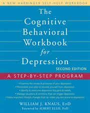 The cognitive behavioral workbook for depression : a step-by-step program cover image cdn