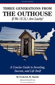 Three generations from the outhouseі if we (u.s.) are lucky! cover image cdn