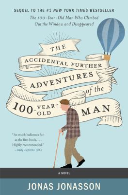 The accidental further adventures of the hundred-year-old man  cover image cdn