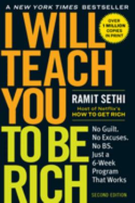 I will teach you to be rich : No guilt. No excuses. No BS. Just a 6-week program that works cover image