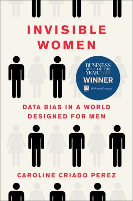 Invisible women : data bias in a world designed for men  cover image cdn