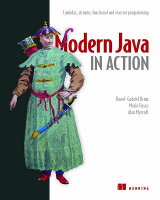 Modern Java in action : lambdas, streams, functional and reactive programming  cover image cdn