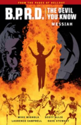 Mike Mignola's B.P.R.D. The devil you know. 1, Messiah  cover image cdn