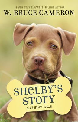 Shelby's story : a dog's way home tale  cover image cdn