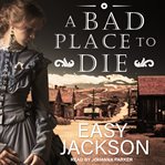 A bad place to die cover image cdn