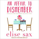 An affair to dismember : the matchmaker series cover image cdn