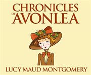 The chronicles of Avonlea cover image cdn