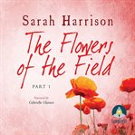 The flowers of the field - part one cover image cdn