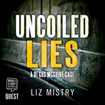 Uncoiled lies cover image cdn