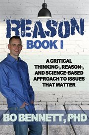 A critical thinking-, reason- and science-based approach to issues that matter cover image cdn