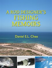 A rod designer's fishing memoirs cover image cdn