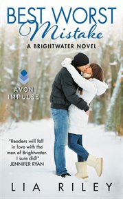 Best worst mistake : a Brightwater novel cover image cdn