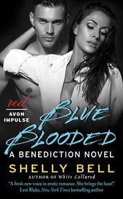 Blue blooded : a benediction novel cover image cdn