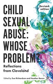 Child sexual abuse: whose problem? : reflections from Cleveland cover image cdn