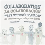Collaboration : ways we work together cover image cdn