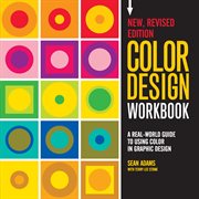 Color design workbook : a real-world guide to using color in graphic design cover image cdn