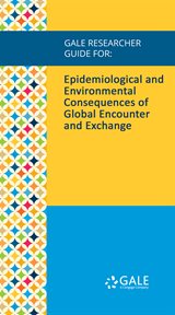 Epidemiological and environmental consequences of global encounter and exchange cover image cdn