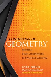 Foundations of geometry ; : euclidean and bolyai-lobachevskian geometry cover image cdn