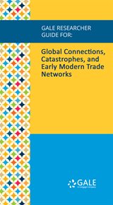 Global connections, catastrophes, and early modern trade networks cover image cdn
