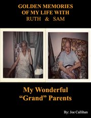 Golden memories of my life with ruth & sam cover image cdn