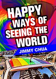 Happy ways of seeing the world. A Philosophical Piece cover image cdn