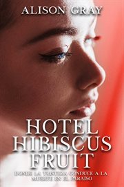Hotel hibiscus fruit cover image cdn