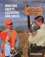 Hunting safety, licensing, and rules cover image cdn