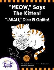 Meow says the kitten - miau, dice el gatito cover image cdn