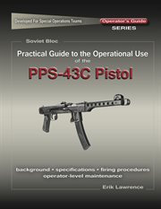 Practical guide to the use of the semi-auto pps-43c pistol/sbr cover image cdn