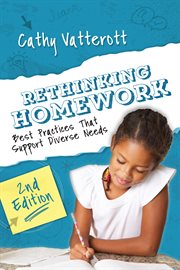 Rethinking homework : best practices that support diverse needs cover image cdn