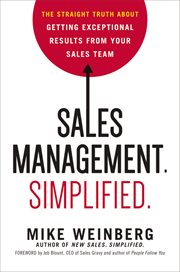 Sales management : simplified ; the straight truth about getting exceptional results from your sales team cover image cdn