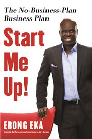 Start me up! : the no-business-plan business plan cover image cdn