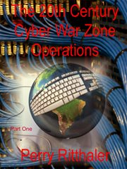 The 20th century cyber war zone operations part one cover image cdn