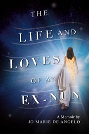 The life and loves of an ex-nun cover image cdn