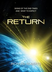 The return. Signs of the End Times And What to Expect cover image cdn
