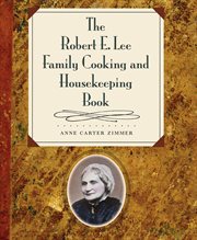 The Robert E. Lee family cooking and housekeeping book cover image cdn