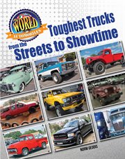Toughest trucks : from the streets to showtime cover image cdn