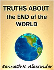Truths about the end of the world cover image cdn
