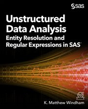 Unstructured data analysis : entity resolution and regular expressions in SAS cover image cdn