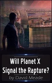 Will planet x signal the rapture? cover image cdn
