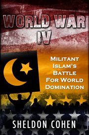 World war iv. Militant Islam's Battle For World Domination cover image cdn