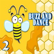 Buzz and dance, vol. 2 cover image cdn