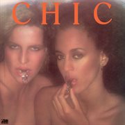 Chic (remastered). Remastered cover image cdn
